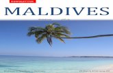 NEWSLETTER MALDIVES€¦ · Malediven als eine junge Demokratie, die ihren eigenen gerechten Anteil an Schmerzen und Gewinnen hatte. Honorarkonsul Andreas Witte hob die vielen Parallelen