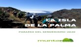 La isla de la Palma, paraíso del senderismo-2020 · La isla de la Palma, paraíso del senderismo-2020 3 Podremos acortar la excursión saliendo por el pueblo de Franceses disminuyendo