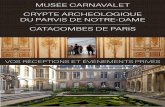 MUSÉE CARNAVALET CRYPTE ARCHEOLOGIQUE DU PARVIS DE … · LE MUSÉE CARNAVALET-HISTOIRE DE PARIS Lors d’une visite privée, vos invités pourront découvrir les collections du