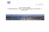 Förslag till ”Riktlinjer för utredningsområde i ÖP-06” · 2017-06-13 · EG´s Sevesodirektiv om skyddsavstånd till Sevesoklassade anläggningar. Skyddslinjens sträckning
