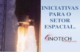 INICIATIVAS PARA O SETOR ESPACIAL.ftp.demec.ufpr.br/CFD/projetos/cfd19/Eventos/Rene... · Globalization and Lean Thinking 6 Economic and Culturally; New suppliers in non traditional