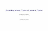 Bounding Mixing Times of Markov Chains - KTHI A. Sinclair, \Improved bounds for mixing rates of Markov chains and multicommodity ow," Combinatorics, Probability & Computing, vol. 1,