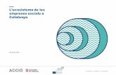 L’ecosistema de les empreses socials a Catalunya · 2018-02-01 · L’ecosistema de les empreses socials a Catalunya febr.-18 | 8 Estratègia i Intel·ligència Competitiva L’objectiu
