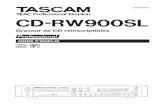 CD-RW900SL OWNER'S MANUAL / FRENCH · 2009-01-14 · TASCAM CD-RW900SL Informations de sécurité Ce produit a été conçu et fabriqué selon les normes FDA «Titre 21, CFR, chapitre