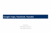 Google%maps,%Facebook,%Youtube% - Etelä-Karjala · Kalle%Rapi% EteläKarjalan%kylätry% h3p://Kylat.ekarjala.ﬁ% Google%maps,%Facebook,%Youtube%