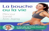 Dr Claude Chauchard - Aujourdhui.comchrono-geno-nutrition.aujourdhui.com/lp/la_bouche_ou_la... · 2014-03-18 · Maigrir vite pour maigrir mieux , ditions Michel Lafon, Paris, 2000.