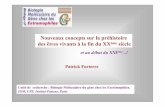 Patrick Forterre - Université Paris-Saclay · – Monera = Protista dépourvus de noyau (futurs Procaryotes) – Archephyta = Algues bleues-vertes unicellulaires (Cyanobactéries)