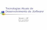 Tecnologias Atuais de C Desenvolvimento de Software C E · 2020-03-17 · C C E 3/21 Desenvolvimento Ágil Scrum Características: Desenvolvido por Jeff Suttherland (1) e Ken Schwaber