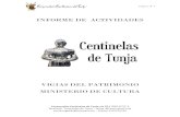 INFORME DE ACTIVIDADES · facebook “Centinelas de Tunja”. twiter @CentinelasTunja email:rego84s@hotmail.com - Celular 3107535792 18 de Mayo de 2018: Centienlas de Tunja participa