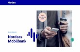 Användarguide Nordeas Mobilbank€¦ · Varför ska jag välja digitala tjänster? Idag kan nästan allt göras digitalt och vi använder internet för många olika typer av tjänster.