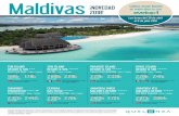 Maldivas - viajesruasol.com · Maldivas ¡NOVEDAD 2018! Salidas desde Madrid en vuelo directo con Los lunes del 30 de abril al 9 de julio 2018 1.616€ 1.716€ 30 ABRIL-24 JUN 25