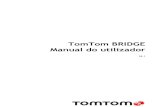 TomTom BRIDGE Manual do utilizadordownload.tomtom.com/open/manuals/Bridge/18.1/... · 12 1. Abra o painel frontal para aceder às interfaces frontais do BRIDGE Hub. A - Indicador