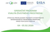 OPERAČNÝ PROGRAM KVALITA ŽIVOTNÉHO PROSTREDIA · 2020-02-06 · Formálne náležitosti výzvy Operačný program: Kvalita životného prostredia Špecifický cieľ: 4.2.1 Zníženie