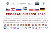 PROGRAM ENERSOL 2020enersol.jecool.net/wp-content/uploads/2019/10/... · Jsou stěžejní projektovou aktivitou. Jejich zpracování a následná prezentace ve škole, na veřejnosti,