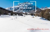 DOSSIER DE PRESSE - Savoie Mont Blanc Nordic, les ... · Lancée au cours de la saison 2015-2016, l’enquête initiée par Haute-Savoie Nordic, Savoie Nordic et Savoie ... Un travail