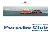 Décembre 2008 PorscheClubLa forte augmentation du résultat du groupe qui, à raison de 8,569 milliards d’euros, dépasse même le chiffre d’affaires, est particulièrement remarquable.
