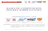 HOCKEY SOBRE PATINES - Club Patín Burgos Ateelclubpatinburgos.com/wp-content/uploads/2017/09/2017_18... · 2018-01-14 · hockey sobre patines temporada 2017 / 2018 (federaciÓn