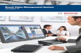 Bosch Video Management System Jövőálló IP · A Bosch Video Management System (VMS) az összes IP-alapú digitális video- és audioberendezés, valamint az IP-hálózaton keresztül