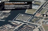 christiansholm - kp15.kk.dkmidlertidig basis, som er med til at skabe byliv og gøre øen til et sted Københavnerne søger hen til. Virksomhederne beskæftiger sig med design, arkitektur,
