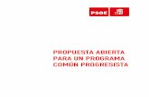 PROPUESTA ABIERTA PARA UN PROGRAMA COMÚN … · PROGRAMA COMÚN PROGRESISTA 4 Agenda del Cambio del Gobierno de España, con el acuerdo de Presupuestos Generales del Estado impulsado