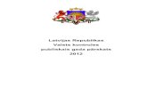 Latvijas Republikas Valsts kontroles publiskais gada … mums...Latvijas Republikas Valsts kontroles publiskais gada pārskats 2012 3 Valsts kontrolieres priekšvārds Godātie lasītāji!