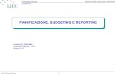 PIANIFICAZIONE, BUDGETING E REPORTINGmy.liuc.it/MatSup/2018/A85777/01-Toscano-BudgetingCTRL.pdf · Lucidi di Giuseppe Toscano Università Cattaneo PIANIFICAZIONE, BUDGETING E REPORTING