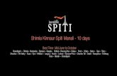 Shimla-Kinnaur-Spiti-Manali 10 Days · 2017-05-17 · A journey that takes you through the Old Hindustan Tibet Road through the lush green paradise and apple orchards of Shimla and