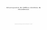 Sharepoint & Office Online & OneDrive · 2015-10-30 · OneDrive. Ta je součástí Microsoft Office 2013, ale dá se i stáhnout 2. V okně Sharepoint webu klikněte na Synchronizovat
