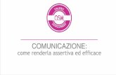 WIC - Slides Comunicazione Assertiva - Federica Broccolifedericabroccoli.com/.../2015/05/WIC-Slides-Comunicazione-Assertiv… · COMUNICAZIONE ASSERTIVA – Reggio Emilia – 28 Maggio