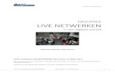 FACE2FACE LIVE NETWERKEN - Com LIVE NETWERKEN c.pdf · toekomst. Netwerken levert relaties met potentieel op vlak van toegevoegde waarde, iets kunnen betekenen voor elkaar. (Nieuwe)