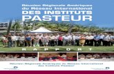 Réunion Régionale Amériques du Réseau International DES INSTITUTS PASTEURipgvax.pasteur-guadeloupe.fr/pdf/RAPPORT_RRegionale... · 2010-05-18 · Louis Galantine,le Président