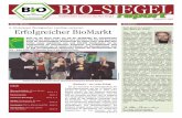 Grüne Woche Grußwort Erfolgreicher BioMarkt...Ausgabe 01/2004 Grüne Woche Grußwort Sehr geehrte Leserin, sehr geehrter Leser, Wer heute das Bio-Siegel auf ökologischen Lebensmitteln