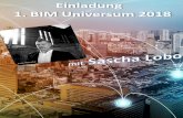 Einladung 1. BIM Universum 2018 · Wir laden Sie herzlich ein, an unserer 1. BIM Universum - am 27.09.2018, in Neuenhagen - teilzunehmen. Unser Gastredner Sascha Lobo wird das Thema: