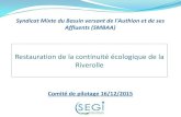 Restauration de la continuité écologique de la Riverolle · 2016-01-17 · SMBAA R. ESTAURATION DE LA CONTINUITÉ ÉCOLOGIQUE DE LA. R. IVEROLLE Liste 1, au titre du L214-17 Objectif