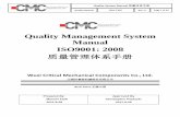 Quality Management System Manual ISO9001: 2008wcmcsolutions.com/includes/upload/PDFs/Quality System... · 2011-12-28 · Quality System Manual 质量体系手册 Quality Manual QM-CMC