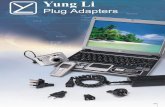 Yung Li 2006 catalog - adapters LI 2006 Catalog... · 2016-08-03 · Title: Yung Li 2006 catalog - adapters Author: Yung Li Co., Ltd. Keywords: plug adapters Created Date: Wed Sep