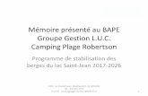 Mémoire présenté au BAPE Groupe Gestion L.U.C. Camping Plage …archives.bape.gouv.qc.ca/sections/mandats/Berges_Lac-St-Jean/doc… · Le niveau du lac est de 16 pieds maximum