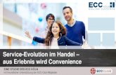 Service-Evolution im Handel – aus Erlebnis wird Convenience · 3 Management Summary ECC Köln: Service-Evolution im Handel –aus Erlebnis wird Convenience, Köln, 2017. Convenience