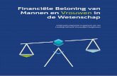 Financiële Beloning van Mannen en Vrouwen in de Wetenschap€¦ · financiële beloning van mannelijk en vrouwelijk wetenschappelijk personeel (WP) aan de Nederlandse universiteiten