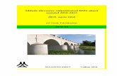 Sildade ülevaatus väljatöötatud BMS alusel aastatel 2010 ... · BMS analüüs 2010 SISSEJUHATUS Antud aruanne võtab kokku sildade ülevaatuse teenuse osutamise raamlepingu 2010-2013