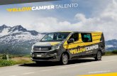 TALENTO - global-uploads.webflow.com... · häuser, Gebirgsserpentinen oder Campingplatz – der Yellow camper Talento kann sie alle. Das kompakte Fahrzeug findet überall Platz.