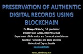 Dr. Hrvoje Stančić, full professor - InterPARES Trust · InterPARES Trust -Trust in Digital Records in an Increasingly Networked Society 9 Signer's document Signed attributes Time