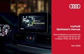 myAudi Quickstart manual*A3/Q2/TT/R8: Niet connecteerbaar met ‘Audi connect emergency call & service’ en ‘Audi connect remote & control’. Voor verdere vragen, contacteer uw