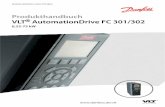 Produkthandbuch VLT AutomationDrive FC 301/302 …files.danfoss.com/download/Drives/MG33AQ03.pdfInformationen können Sie dem Abschnitt Thermischer Motorschutz im produktspezifischen