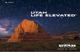 UTAH LIFE ELEVATED · panoramiques (voir page 34) pour profiter de vues spectaculaires. ... Yellowstone National Park Rocky Mountain National Park Dinosaur National Monument Arches
