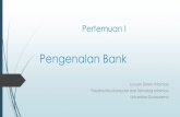 Pengenalan Bank - Gunadarmaayu_ws.staff.gunadarma.ac.id/Downloads/files/71128/... · Klasifikasi Bank Berdasarkan Kegiatan Usaha/Status Bank Devisa Bank yang melakukan transaksi keluar