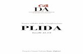 Nuovo sillabo della Certificazione PLIDA...Il Nuovo sillabo, redatto dai collaboratori del Progetto Lingua Italiana della Società Dante Alighieri, è stato approvato e validato da