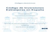 Código de Inversiones Extranjeras en España Javier Peña Peña Con la colaboración de GARRIGUES Edición actualizada a 8 de julio de 2020 MINISTERIO DE ASUNTOS ECONÓMICOS Y TRANSFORMACIÓN