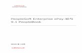 PeopleSoft Enterprise ePay-?? 9.1 PeopleBook · 2011-03-15 · ePay-給与 - はじめに この章では、ePay-給与の概要と以下の項目について説明します。 •