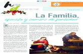29 diciembre 2019 Sagrada Familia La Familia,jornada de la Sagrada Familia en este año. “La familia, escuela y camino de Santidad” nos sitúa en ese ámbito de la santidad cotidiana